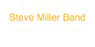 June 16 1969
Steve Miller Band
Brave New World

