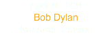 April 9 1969
Bob Dylan
Nashville Skyline
