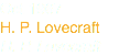 Oct 1967
H. P. Lovecraft H. P. Lovecraft