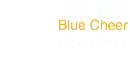 Dec 1969
Blue Cheer
Blue Cheer
