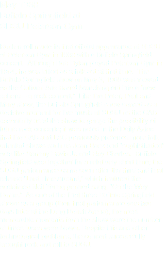May 1968
Buffalo Springfield at
SDSU Peterson Gym Rock-n-roll made its first official appearance at SDSU at Peterson Gym in 1968 with a Buffalo Springfield concert. Although Bob Dylan played Peterson Gym in 1964, he was billed as a folk act at that time. The Buffalo Springfield show on May 3, 1968 was viewed as the Cultural Arts Board branching out into a “new sphere – a rock concert.” Like the Peter, Paul and Mary show, the Buffalo Springfield show served as a decisive moment for live music at SDSU as the CAB essentially used the show to gauge the possibility of future rock concerts; it was noted in the Daily Aztec that the CAB and LAC previously preferred more folk oriented shows such as Joan Baez and “sophisticated” acts like Sammy Davis Jr. and Ray Charles. Buffalo Springfield was together for a relatively short time; the SDSU performance came soon after the third and final release “Last Time Around,” which featured the acclaimed Neil Young penned song, “On the Way Home.” As one of the final three Buffalo Springfield shows as a group (their final performance was two days later at the Long Beach Arena), the most memorable moments from the show were the number of times fuses were blown. Despite this and other technological problems, the concert successfully brought rock and roll to SDSU.
