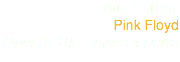 Aug 5 1967
Pink Floyd
Piper At The Gates Of Dawn